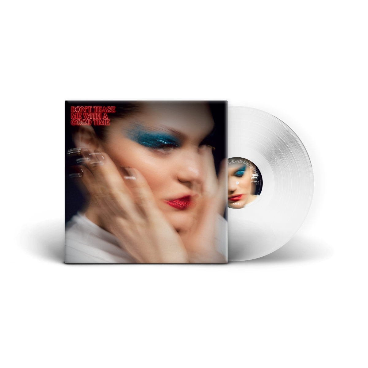 Jessie J - Don't Tease Me With A Good Time - Exclusive Ultra Clear Transparent LP